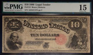 1880 $10 Legal Tender Note Fr 112 Bruce Roberts Pmg 15 Sn A23421475 photo