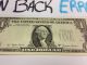 1977 - A $1 Federal Reserve Note - Third Printing On Back Error Excelent Rare Paper Money: US photo 8