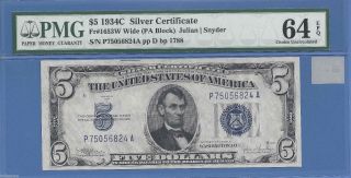 1934 - C $5 Silver Certificate Fr 1653w Wide - Choice Unc.  Pmg 64 Epq photo