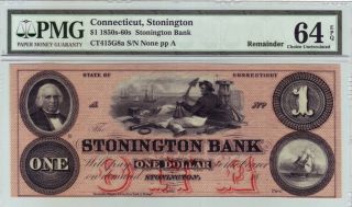 The Stonington Bank $1,  State Of Ct.  - 1850s - 60s - Pmg Choice Uncirculated 64 Epq - photo