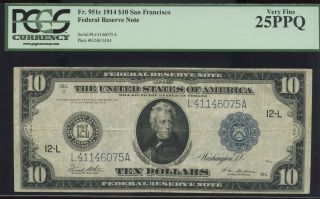 $10 1914 San Francisco Pcgs 25ppq Type 
