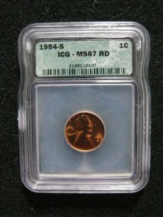 1954 - S Lincoln Wheat Cent Icg Ms67 Red - Valued At $137.  50 photo