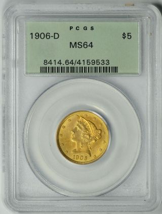 1906 - D $5 Gold Liberty Pcgs Ms64 Ogh 4159533 photo