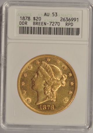 1878 Gold $20 Old Anacs Holder Au - 53 Doubled Die Reverse And Repunched Date photo