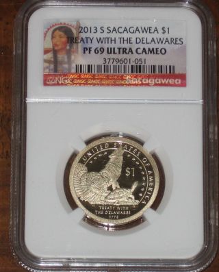 2013 S Sacagawea Native American Dollar Ngc Graded Pf69 Ultra Cameo Treaty Pr photo