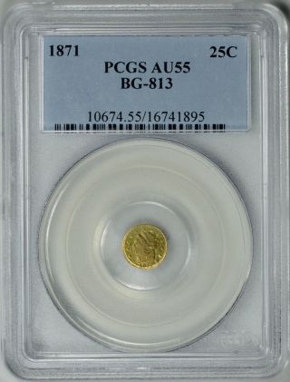 1871 Pioneer Fractional Gold 25c Pcgs Au55 Bg - 813 R3 16741895 photo