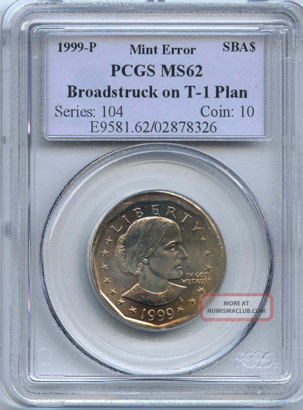 1999 P Susan B Anthony Dollar Error Broadstruck Pcgs Ms62 Graded Sba Large Coin