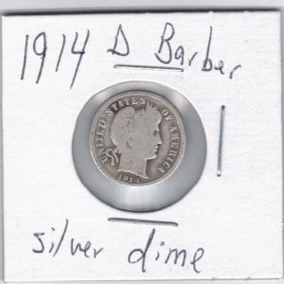 Silver 1914 - D 10c Barber Dime, .  10 Cents Denver Mark photo