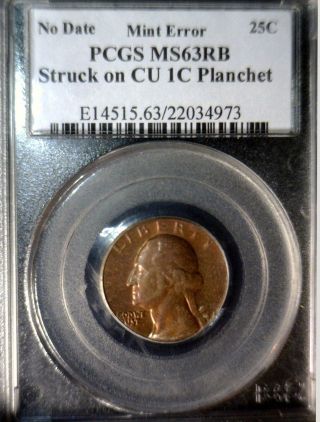 Pcgs Ms 63 Washington Quarter On Copper Toned Cent Planchet Error Off Metal photo
