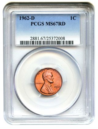 1962 - D 1c Pcgs Ms67 Rd - Awesome Registry Quality Gem,  Tied For Finest Known photo