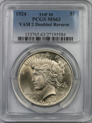 1924 Vam 2 Doubled Reverse Peace Silver Dollar $1 Ms 63 Pcgs Top 50 photo