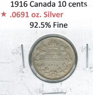 1916 Canada King George V Silver Dime.  925 Fine Silver 98 Year Old Great Detail photo