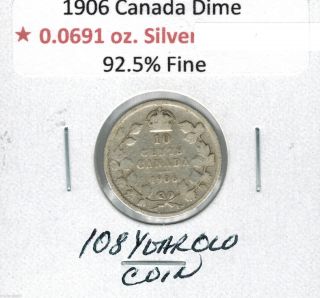1906 Canada King George V Silver Dime.  925 Fine Silver 108 Year Old Coin photo
