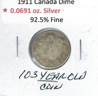 1911 Canada King George V Silver Dime.  925 Fine Silver 103 Year Old Coin photo