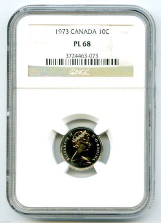 1973 Canada 10 Cent Dime Ngc Pl68 Proof Like Strike Stunning Coin Census=24 photo