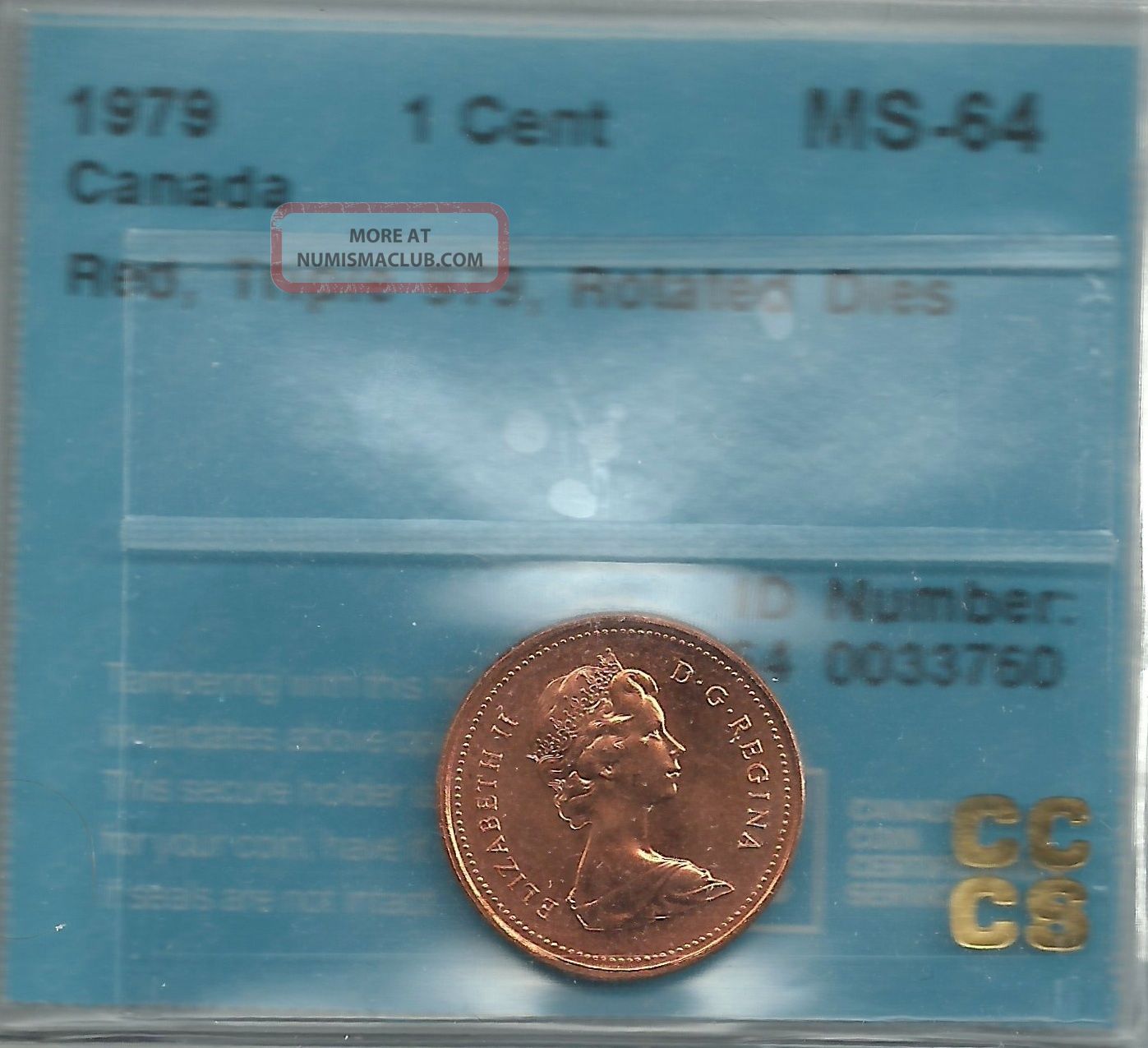 Canada 1 - Cent 1979 Triple 979,  Rotated Dies,  Cccs Ms - 64 Red Coins: Canada photo