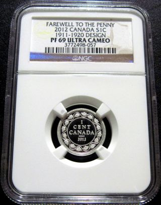 2012 Canada Silver Cent Ngc Pf69 Ucam (1911 - 1920) Farewell To The Penny photo