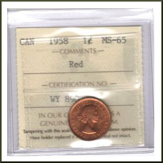 Canada 1958 Iccs Graded 1 Cent Ms - 65 Red photo