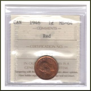 Canada 1946 Iccs Graded 1 Cent Ms - 64 photo
