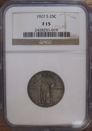 1927 S U.  S.  Silver Standing Liberty Quarter Ngc Graded F15 Rare Date Coin photo