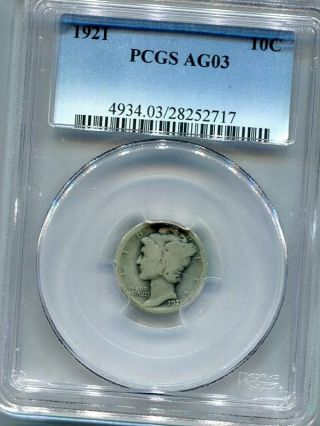1921 Mercury Dime,  Pcgs Certified Ag 3,  Low Fast/free S & H photo