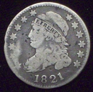 1821 Capped Bust Silver Authentic Dime Rare Large Date F+ - Priced To Sell photo
