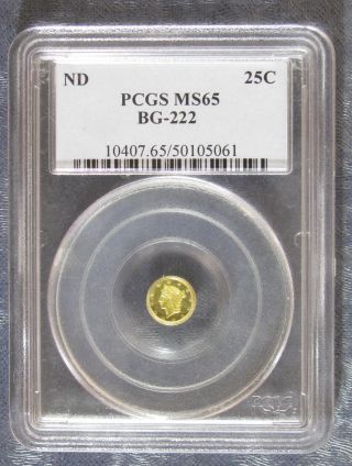 Pcgs Ms65 California Fractional Gold Liberty 25 Cents,  Bg - 222,  Rarity: R2 photo