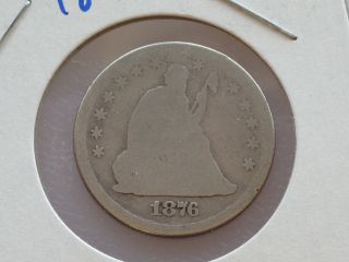 1876 - P Seated Liberty Quarter 90% Silver U.  S.  Coin C8763 photo