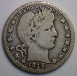 1915 S Barber Silver Quarter Dollar 25 Cent Us Type Coin Good photo