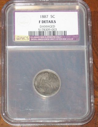 1887 Seated Dime 10c Ngc Fine Details Label Error Wrong Denomination Not 5c Coin photo