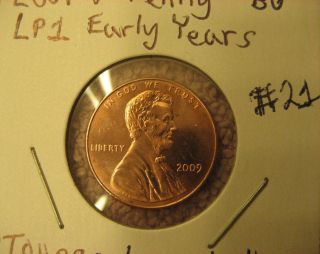 2009 Lincoln Cent Lp1 Childhood Years Toupee Abe Rare Error Stock :21 photo