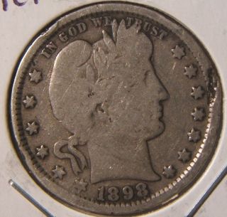 1898 Barber Quarter Silver Vg - F Better Date photo