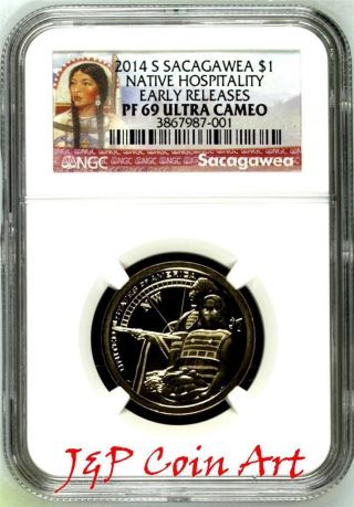 2014 S Sacagawea Dollar Ngc Pf69 Ultra Cameo Early Releases Portrait Label photo