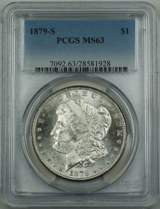 1879 - S Morgan Silver Dollar Coin $1 Pcgs Ms - 63 photo