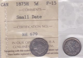 1875h Iccs F15 5 Cents Small Date Canada Five Silver Fishscale photo