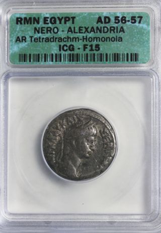 Nero Ar Silver Tetradrachm 56 - 67 Ad Alexandria Egypt Homonoia Icg F15 Roman Coin photo