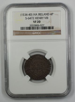1534 - 40 Ha Ireland 4p Silver Groat Coin S - 6472 Henry Viii Ngc Vf - 20 Akr photo