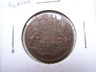 Scarce Old British India 1835 1/4 Anna Coin Grade photo