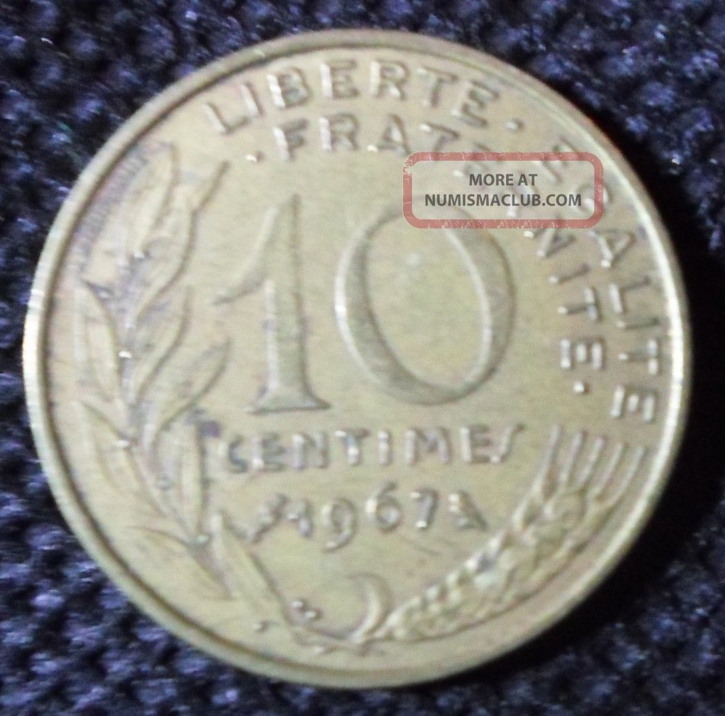 C54 Coin 10 Centimes 1967 France Republique Francaise