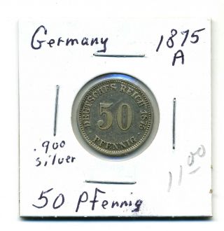 Germany 50 Pfennig 1875 - A, .  900 Silver,  Fine+ photo
