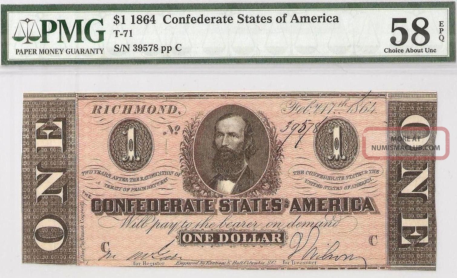 1864 Civil War $1 Dollar Csa Confederate T - 71 Pmg Choice Au - 58 Epq Paper Money: US photo