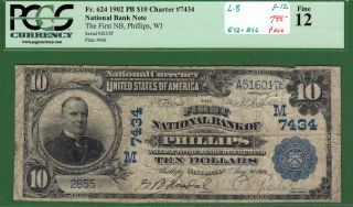 {phillips} $10 02pb The First National Bank Of Phillips Wi Ch M7434 photo