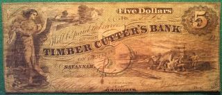 1861 Timber Cutter ' S Bank Five - Dollar Note - Savannah,  Ga photo