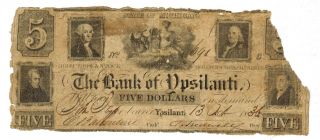 $5 1836 Ypsilanti,  Mi - The Bank Of Ypsilanti More Currency 4 A photo