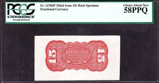 Us 15c Fractional Currency Specimen Fr1276 / Fr 1273 Spwmb Redback Pcgs 58 Ppq photo