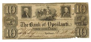 $10 1836 Ypsilanti,  Mi - The Bank Of Ypsilanti More Currency 4 A photo
