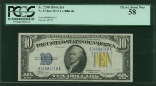 1934 - A $10 North Africa Wwii Emergency Silver Certificate,  Certified Pcgs 58 photo