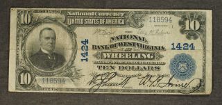 Series 1902 Plain Back National Bank Of West Virginia Wheeling $10 Charter 1424 photo
