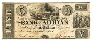 $5 1838 Adrian,  Mi - The Bank Of Adrian More Currency 4 +i photo