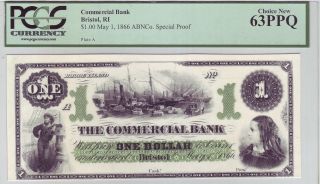 The Commercial Bank Of Bristol $1 - Bristol,  Ri Abnco.  Proof Note Pcgs 63 Ppq photo